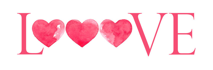 Watercolor illustration of the word "love". The word "love" with a watercolor hearts instead of the letter "o". Valentine's Day, wedding, birthday, children's party, any creative ideas.