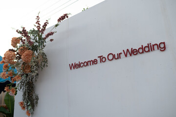 Blackdrop Welcome to our wedding Thailand
