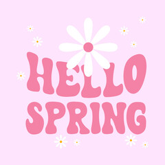 Hello spring typography slogan, Vector illustration design for fashion graphics, t shirt prints, posters.