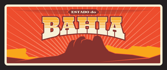 Brazil Bahia state retro travel plate. Brasil estados or community land metal plaque with welcome city tagline, flag and landmark symbol. Salvador capital, Northeast Region travel destination