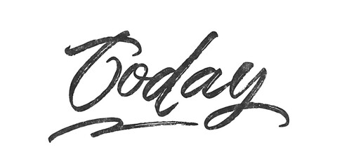 Word Today written in brush script font with marker ink effect isolated on transparent background