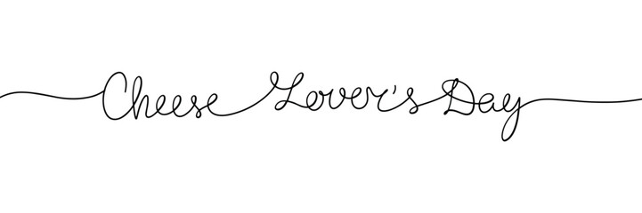 Fototapeta na wymiar Cheese Lover's Day one line continuous phrase. Handwriting line art text. Hand drawn vector art.