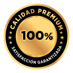 Etiqueta Calidad Premium - satisfacción garantizada en español - obrazy, fototapety, plakaty