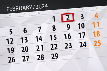 Fototapeta premium Calendar 2024, deadline, day, month, page, organizer, date, February, friday, number 2