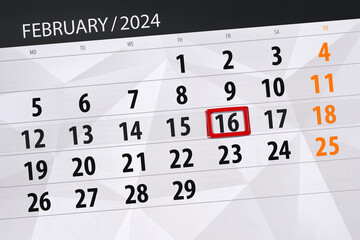 Obraz premium Calendar 2024, deadline, day, month, page, organizer, date, February, friday, number 16