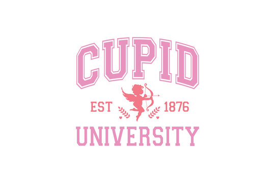 Cupid University Self-love Valentines Day typography T shirt design