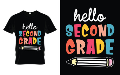 Hello Second Grade | Happy Welcome Back to School Hello 2nd Grade T-shirt