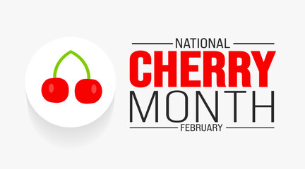 february National Cherry Month background template. Holiday concept. background, banner, placard, card, and poster design template.