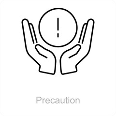 Precaution