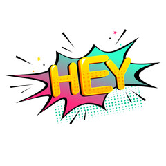 Lettering vintage hey logo template illustration. Cartoon exclusive font label tag expression