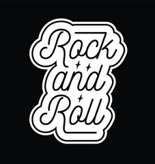 Rock and roll label. Text lettering inscription. Trendy black and white vector illustration.