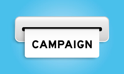 White coupon banner with word campaign from machine on blue color background