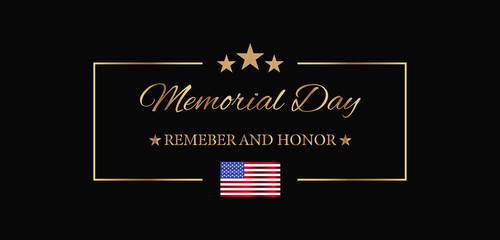Memorial Day Remeber And Honor Text illustration Design