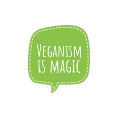 ''Veganism is magic'' Quote Design Illustration