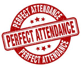 perfect attendance stamp. perfect attendance label. round grunge sign