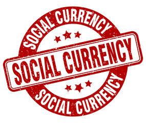 social currency stamp. social currency label. round grunge sign