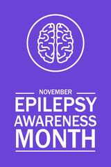 Epilepsy Awareness Month Concept. Observed annually in November.