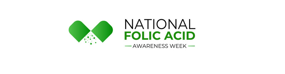 National Folic Acid Awareness Week. January is National Folic Acid Awareness Week. suit for banner, greeting card, cover, brochure, flyer, website, Ads, poster with background. Vector illustration