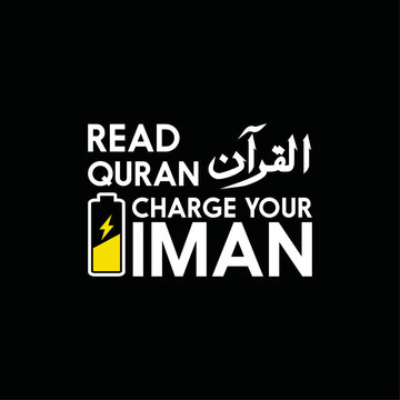 read quran charge your iman logo t shirts deign ,cap design ,hoodies design 