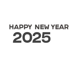 Fototapeta na wymiar Happy New Year 2025 text design