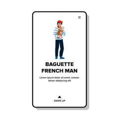 paris baguette french man vector. beret mustache, character food, typical european paris baguette french man web flat cartoon illustration