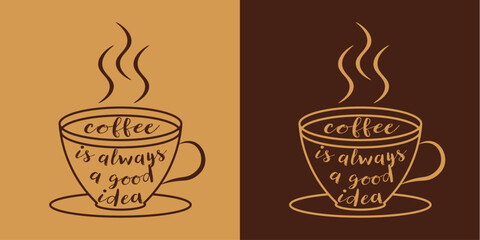 Beautiful creative coffee cup with 
text 