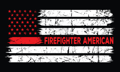 American Firefighter Thin Red Line With Usa Flag Shirt Banner Poster Backround Template.