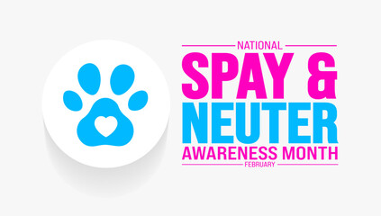 February is National Spay Neuter Month background template. Holiday concept. background, banner, placard, card, and poster design template with text inscription and standard color. vector illustration