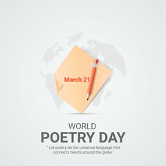 World poetry day creative ads design. March 21 World poetry day social media poster vector 3D illustration. 