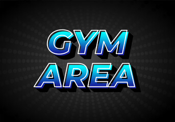 Gym area. Text effect in 3D look, gradient blue color with dark background