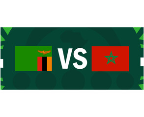 Zambia And Morocco African Flags Nations 2023 Group F Teams Countries African Football Symbol Logo Design Vector Illustration