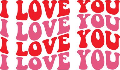 Valentine’s Day I Love You text phrase design on plain white transparent isolated background for shirt, hoodie, sweatshirt, apparel, card, tag, mug, icon, poster or badge