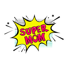 Lettering vintage super mom logo template illustration. Cartoon exclusive font label tag expression