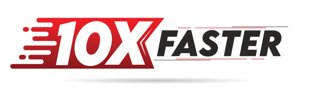 10X faster red and black letter isolated on a white background. Vector illustration.