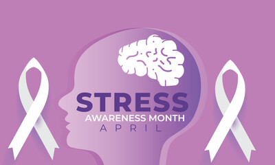 National Stress Awareness Month. background, banner, card, poster, template. Vector illustration.