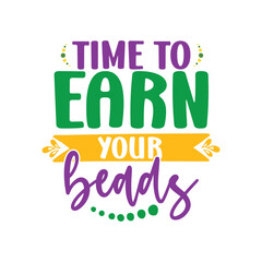 Time to Earn Your Beads