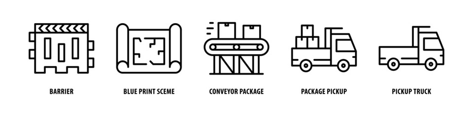 Pickup Truck, Package Pickup, Conveyor Package, Blueprint scheme, Barrier editable stroke outline icons set isolated on white background flat vector illustration.