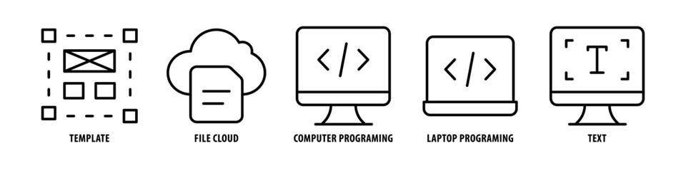 Text, Laptop Programing, Computer programing, File Cloud, Template editable stroke outline icons set isolated on white background flat vector illustration.