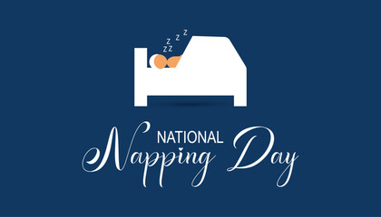 National Napping day is observed every year in March. Holiday, poster, card and background vector illustration design.