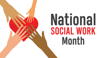 National Social Work month is observed every year in March. Holiday, poster, card and background vector illustration design.