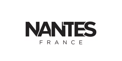 Tuinposter Nantes in the France emblem. The design features a geometric style, vector illustration with bold typography in a modern font. The graphic slogan lettering. © SolaruS