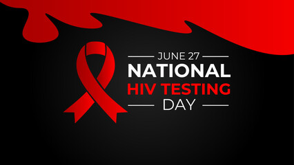 HIV Testing day is observed every year on June 27th to encourage people to get tested for (human immunodeficiency virus), know their status, and get linked to care and treatment. banner, cover, flyer. - obrazy, fototapety, plakaty
