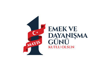 1 Mayıs Emek ve Dayanışma Günü (1th Internationl May Labor Day) typography emblem