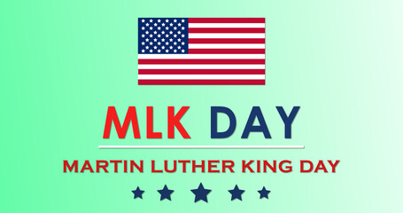 Martin Luther King Jr. Day poster banner with US flag. MLK DAY Civil rights movement leader, I have dream speech background graphic. Day of service simple elegant patriotic BG.