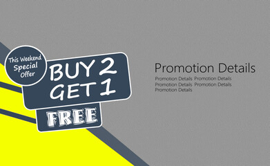 Sale banner template design, poster, This Weekend Special Buy 2 Get 1 Free. Vector illustration. Store label. Communication poster - Vector