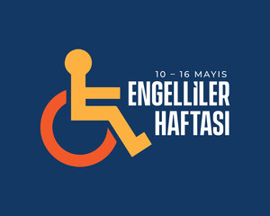 10-16 Mayıs engelliler haftası. Translation: May 10-16 is a week for the disabled. Disabled logo design
