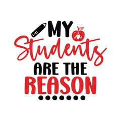 My Students Are The Reason
