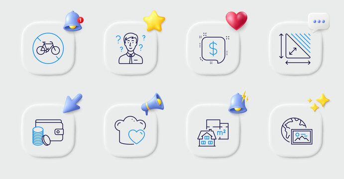 Love cooking, Support consultant and Payment method line icons. Buttons with 3d bell, chat speech, cursor. Pack of Payment message, Bicycle prohibited, Floor plan icon. Vector
