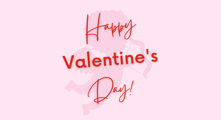Happy Valentine's Day - inscription on a pink background with cupid