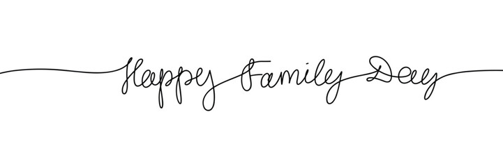Happy Family Day one line continuous short phrase. Handwriting line art holiday text. Hand drawn vector art